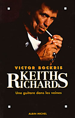 Victor Bockris Keith Richards Une guitare dans les veines